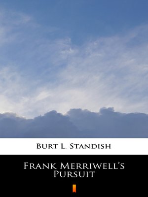 cover image of Frank Merriwell's Pursuit